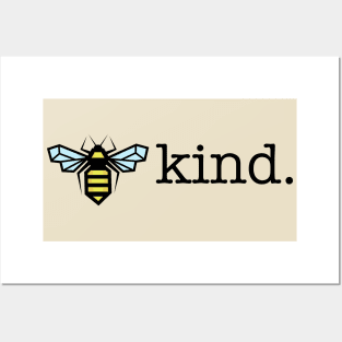 BEE KIND BE KIND Posters and Art